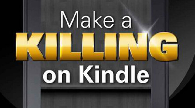 Make a Killing on Kindle